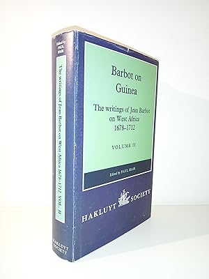 Seller image for Barbot on Guinea: The Writings of Jean Barbot on West Africa 1678-1712. Volume II for sale by Adventure Bookshop