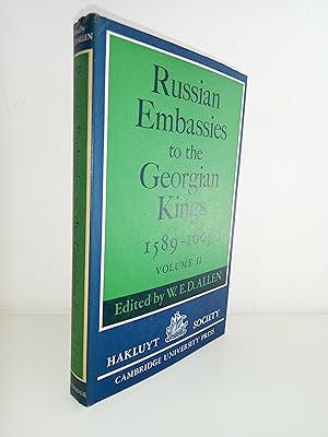 Russian embassies to the Georgian Kings (1589-1605) Volume II