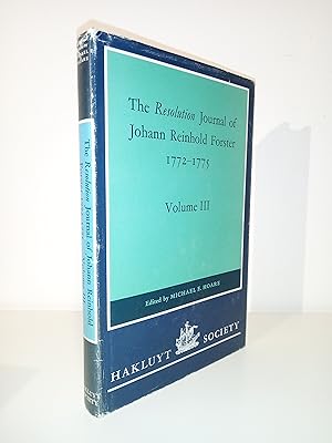 Imagen del vendedor de The Resolution Journal of Johann Reinhold Forster 1772-1775 / Volume III / Second Series a la venta por Adventure Bookshop