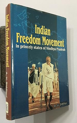 Image du vendeur pour Indian Freedom Movement In Princely States Of Vindhya Pradesh. mis en vente par Prabhu Book Exports