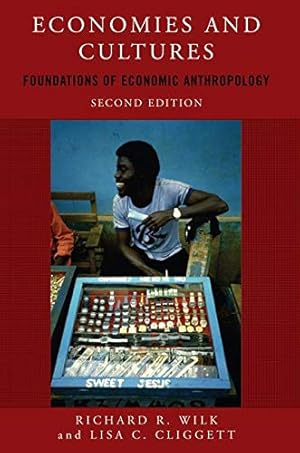 Imagen del vendedor de Economies and Cultures: Foundations of Economic Anthropology a la venta por Pieuler Store