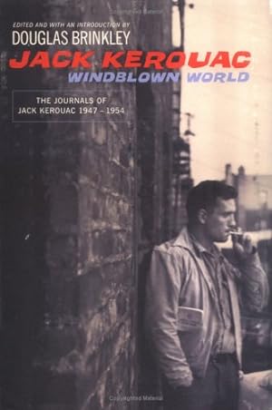 Imagen del vendedor de Windblown World: The Journals of Jack Kerouac 1947-1954 a la venta por Pieuler Store