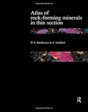 Imagen del vendedor de Atlas of the Rock-Forming Minerals in Thin Section a la venta por Pieuler Store