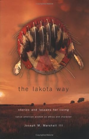 Seller image for Lakota Way: Stories & Lessons for Living for sale by Pieuler Store