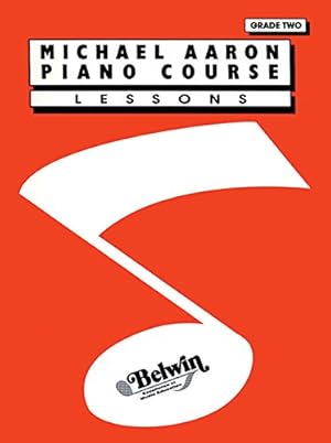 Imagen del vendedor de Michael Aaron Piano Course: Lessons Grade 2 a la venta por Pieuler Store