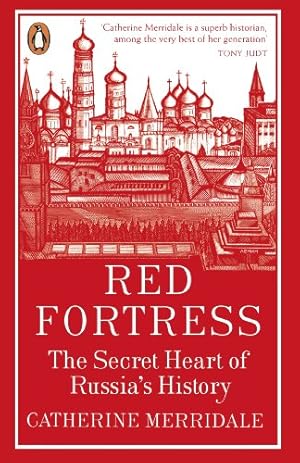 Seller image for Red Fortress. The Secret Heart of Russia's History for sale by Pieuler Store