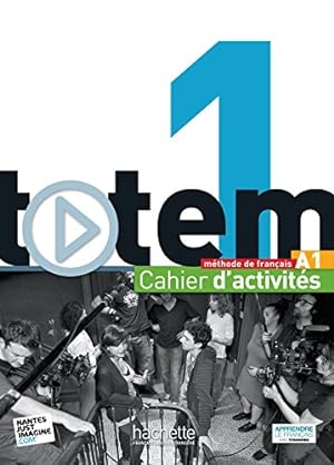 Image du vendeur pour Totem: Cahier Dactivites A1 + CD Audio mis en vente par Pieuler Store