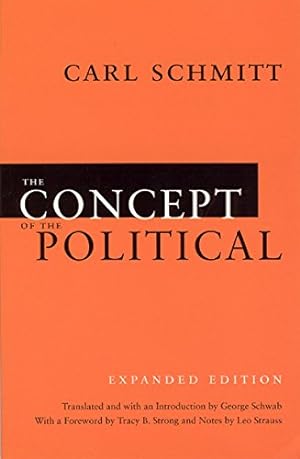 Immagine del venditore per The Concept of the Political: Expanded Edition venduto da Pieuler Store