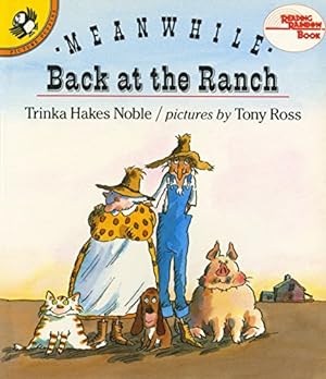 Seller image for Meanwhile Back at the Ranch (Reading Rainbow) for sale by Pieuler Store