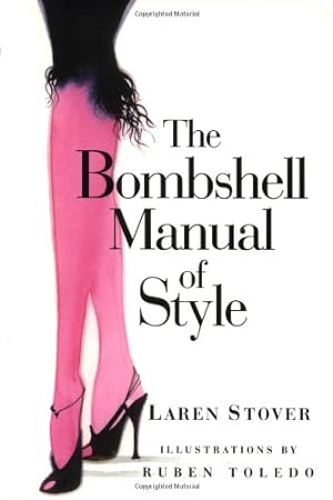 Imagen del vendedor de The Bombshell Manual of Style a la venta por Pieuler Store