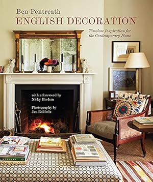 Image du vendeur pour English Decoration : Timeless Inspiration for the Contemporary Home mis en vente par Pieuler Store