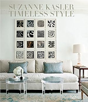 Immagine del venditore per Suzanne Kasler: Timeless Style: Timeless Interiors (Hardcover) venduto da Pieuler Store