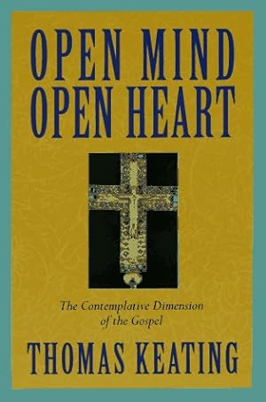 Seller image for Open Mind, Open Heart: The Contemplative Dimension of the Gospel for sale by Pieuler Store