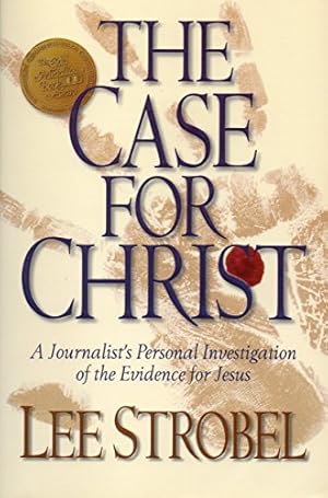 Seller image for The Case for Christ: A Journalist's Personal Investigation of the Evidence for Jesus for sale by Pieuler Store