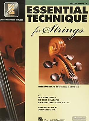 Immagine del venditore per Essential Technique 2000 for Strings : A Comprehensive Sring Method: Cello, Book 3 venduto da Pieuler Store
