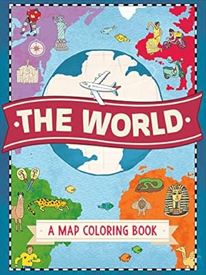 Immagine del venditore per The World: A Map Coloring Book venduto da Pieuler Store
