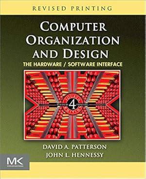 Immagine del venditore per Computer Organization and Design: The Hardware/Software Interface (The Morgan Kaufmann Series in Computer Architecture and Design) venduto da Pieuler Store