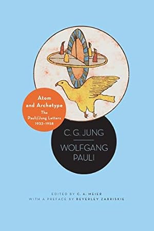 Imagen del vendedor de Atom and Archetype: The Pauli/Jung Letters, 1932-1958 - Updated Edition a la venta por Pieuler Store