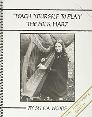 Immagine del venditore per Sylvia Woods: Teach Yourself To Play The Folk Harp venduto da Pieuler Store