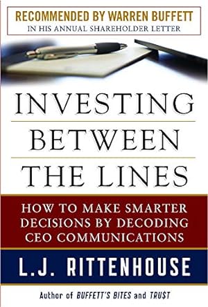 Seller image for Investing Between the Lines: How to Make Smarter Decisions By Decoding CEO Communications for sale by Pieuler Store