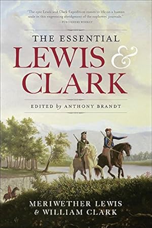 Seller image for The Essential Lewis and Clark for sale by Pieuler Store