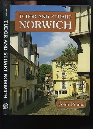 Seller image for Tudor and Stuart Norwich for sale by Roger Lucas Booksellers
