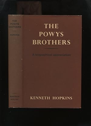 The Powys Brothers, a Biographical Appreciation