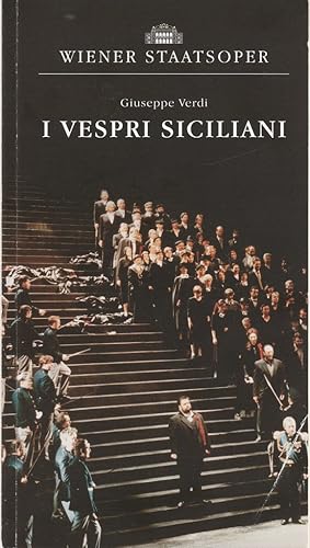 Bild des Verkufers fr Programmheft Giuseppe Verdi I VESPRI SICILIANI Premiere 12. Februar 1998 Saison 1997 / 1998 zum Verkauf von Programmhefte24 Schauspiel und Musiktheater der letzten 150 Jahre