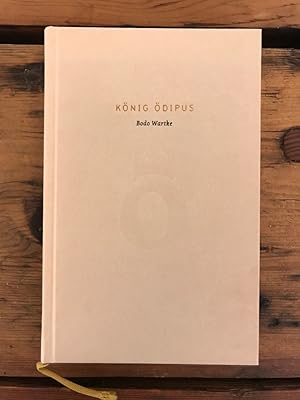 König Ödipus: Neudichtung von Bodo Wartke nach dem antiken Drama von Sophokles