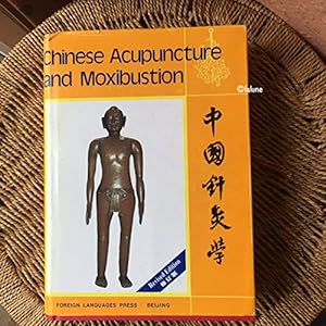 Immagine del venditore per Chinese Acupuncture and Moxibustion venduto da Pieuler Store