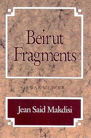 Seller image for Beirut Fragments: A War Memoir for sale by Pieuler Store