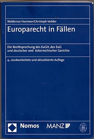 Seller image for Europarecht in Fllen Die Rechtsprechung des EuGH, des EuG und deutscher und sterreichischer Gerichte for sale by avelibro OHG