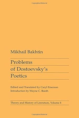 Imagen del vendedor de Problems of Dostoevsky's Poetics (Theory and History of Literature) a la venta por Pieuler Store