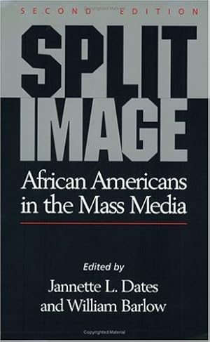 Image du vendeur pour Split Image: African Americans in the Mass Media mis en vente par Pieuler Store