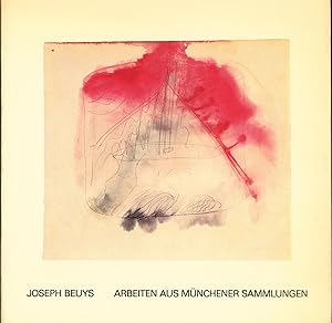 Bild des Verkufers fr Joseph Beuys Arbeiten aus Mnchener Sammlungen zum Verkauf von avelibro OHG