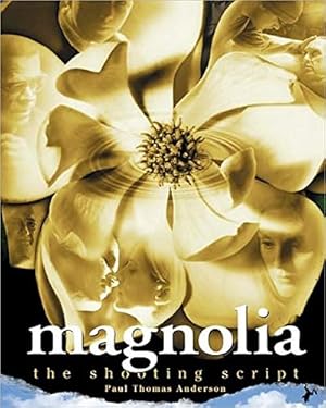 Seller image for Magnolia: The Shooting Script for sale by Pieuler Store