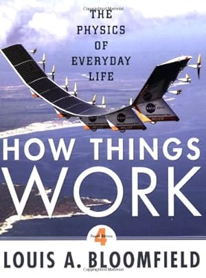 Immagine del venditore per How Things Work: The Physics of Everyday Life venduto da Pieuler Store