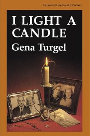 Imagen del vendedor de I Light A Candle (The Library of Holocaust Testimonies) a la venta por Pieuler Store