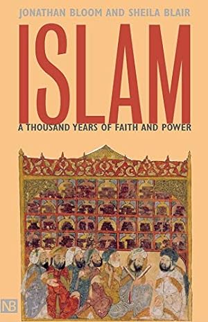 Image du vendeur pour Islam: A Thousand Years of Faith and Power mis en vente par Pieuler Store