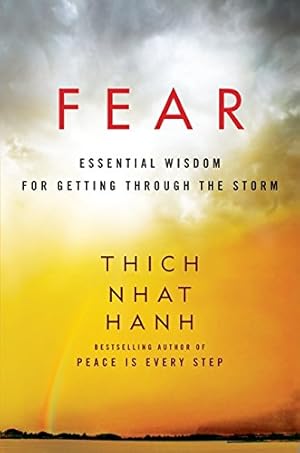 Imagen del vendedor de Fear: Essential Wisdom for Getting Through the Storm a la venta por Pieuler Store