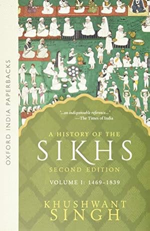 Seller image for A History Of The Sikhs, Volume 1: 1469-1839 for sale by Pieuler Store
