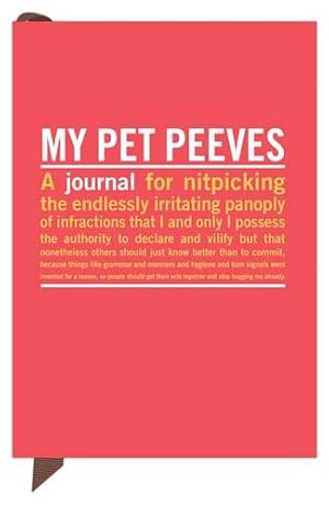 Seller image for Knock Knock Mini Inner Truth Journal, Pet Peeves for sale by Pieuler Store