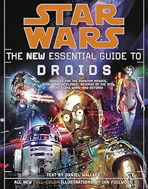 Immagine del venditore per The New Essential Guide to Droids (Star Wars) venduto da Pieuler Store