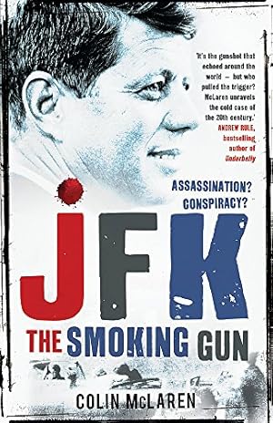 Seller image for JFK: The Smoking Gun for sale by Pieuler Store