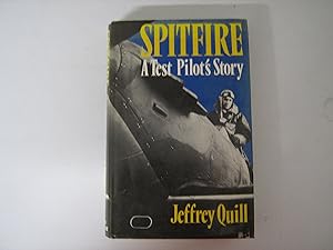 Spitfire. A Test Pilot's Story