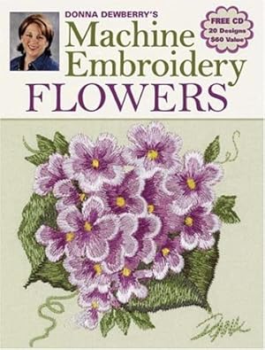 Immagine del venditore per Donna Dewberry's Machine Embroidery Flowers venduto da Pieuler Store