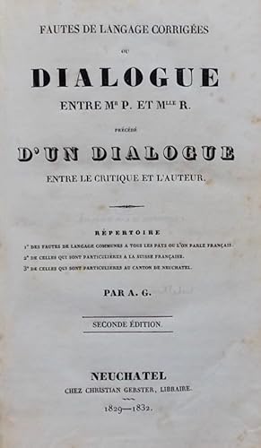 Seller image for Fautes de langage corriges ou Dialogue entre Mr. P. et Mlle R., prcd d'un dialogue entre le critique et l'auteur. for sale by Le Cabinet d'Amateur