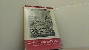 Image du vendeur pour Zur Geschichte des Pferdes. Ein Lesebchlein fr meine Studenten. mis en vente par Antiquariat Uwe Berg