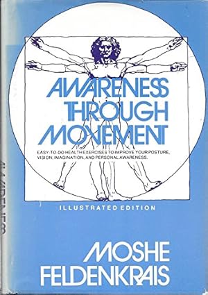 Seller image for Awareness Through Movement: Health Exercises for Personal Growth for sale by Pieuler Store