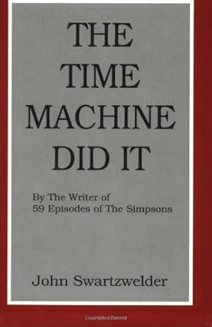 Seller image for The Time Machine Did It for sale by Pieuler Store